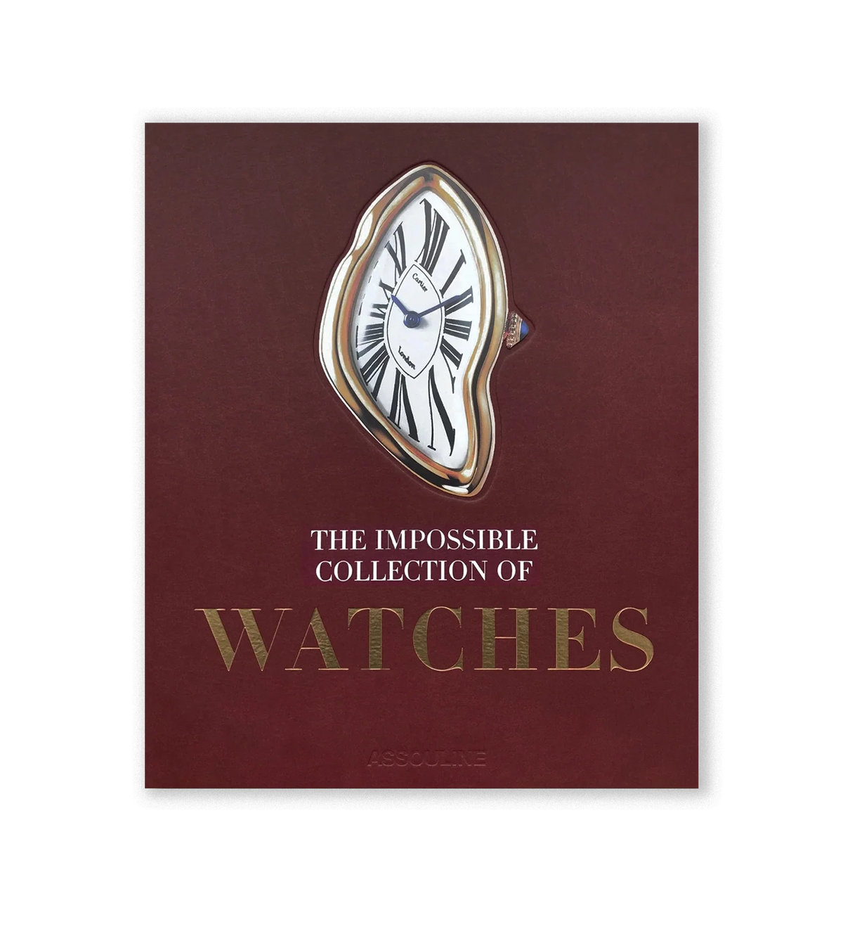 The Impossible Collection: Watches (2nd Edition)